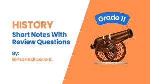 History Grade 11: Short Notes